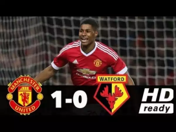 Video: Manchester United vs Watford 1-0 All Goals & Highlights 2018 HD